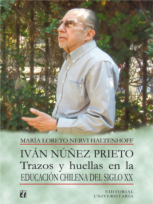 Title details for Iván Núñez Prieto by María Loreto Nervi Haltenhoff - Available